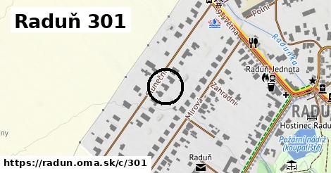 Raduň <span class="supisne">301</span>