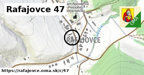 Rafajovce <span class="supisne">47</span>