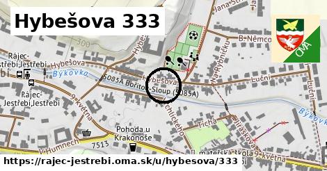 Hybešova 333, Rájec-Jestřebí