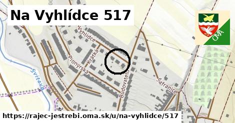 Na Vyhlídce 517, Rájec-Jestřebí