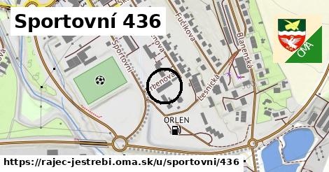 Sportovní 436, Rájec-Jestřebí