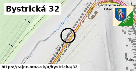 Bystrická 32, Rajec