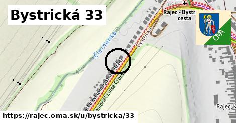 Bystrická 33, Rajec