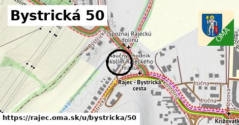 Bystrická 50, Rajec