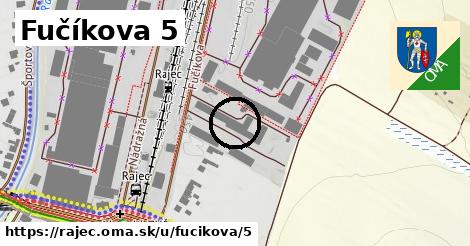 Fučíkova 5, Rajec