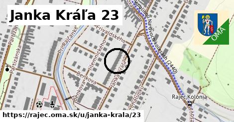Janka Kráľa 23, Rajec