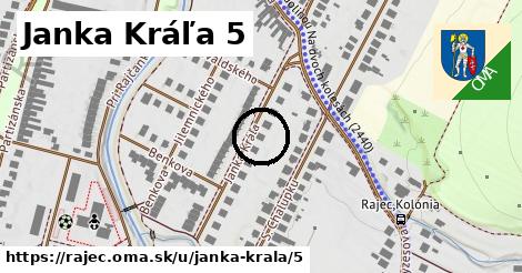 Janka Kráľa 5, Rajec