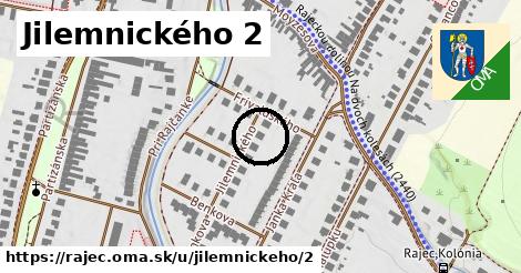 Jilemnického 2, Rajec