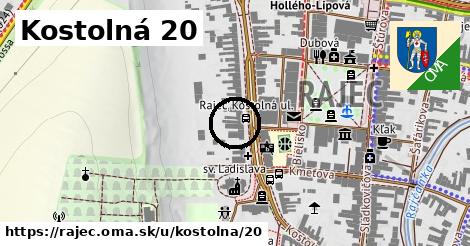 Kostolná 20, Rajec