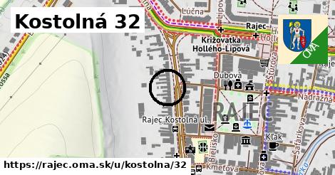 Kostolná 32, Rajec