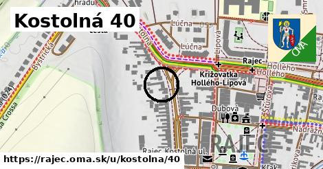 Kostolná 40, Rajec