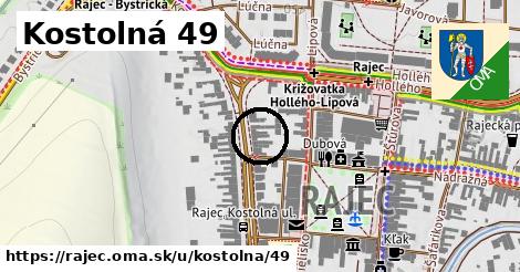 Kostolná 49, Rajec