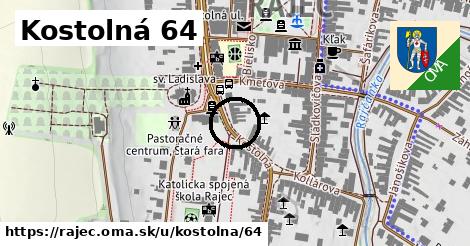 Kostolná 64, Rajec