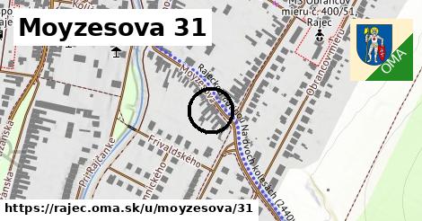 Moyzesova 31, Rajec