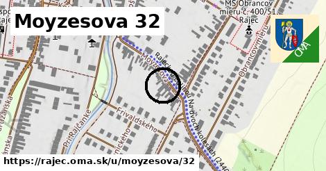 Moyzesova 32, Rajec