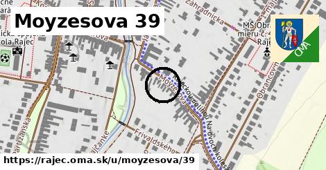 Moyzesova 39, Rajec