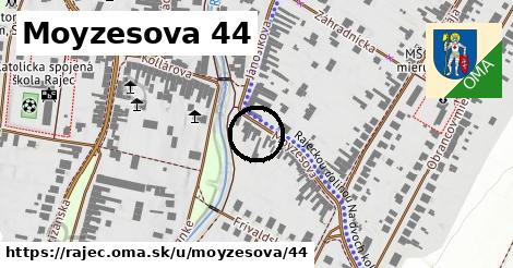 Moyzesova 44, Rajec