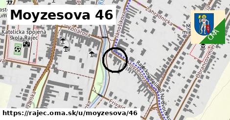 Moyzesova 46, Rajec