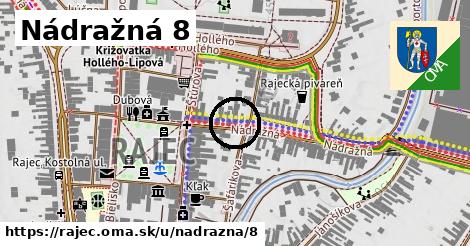 Nádražná 8, Rajec