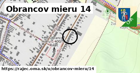 Obrancov mieru 14, Rajec