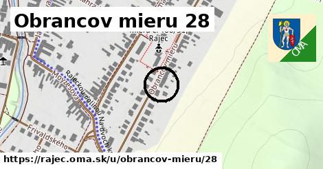 Obrancov mieru 28, Rajec