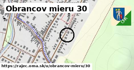 Obrancov mieru 30, Rajec