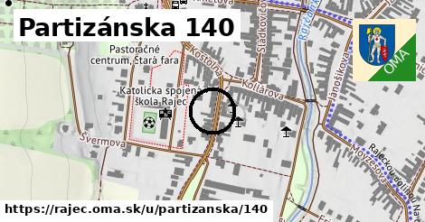 Partizánska 140, Rajec