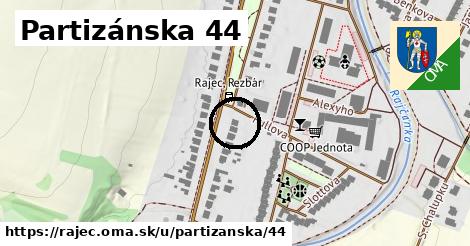 Partizánska 44, Rajec