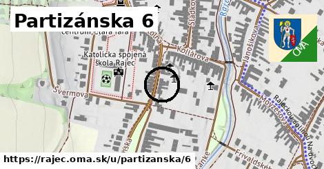 Partizánska 6, Rajec