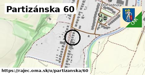 Partizánska 60, Rajec