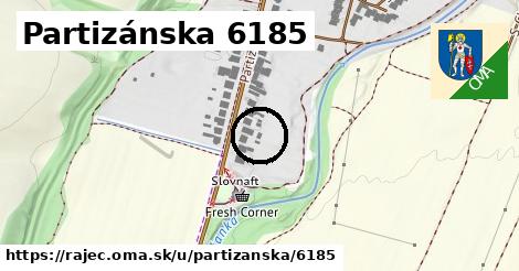 Partizánska 6185, Rajec