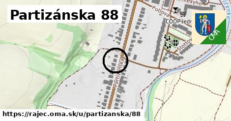 Partizánska 88, Rajec