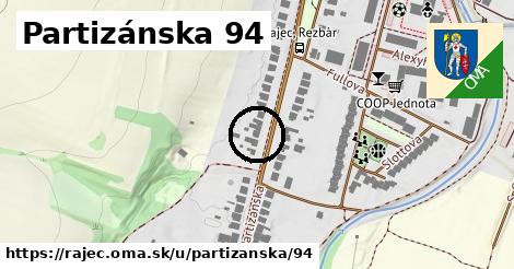 Partizánska 94, Rajec