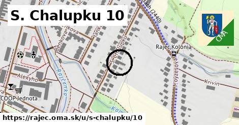 S. Chalupku 10, Rajec