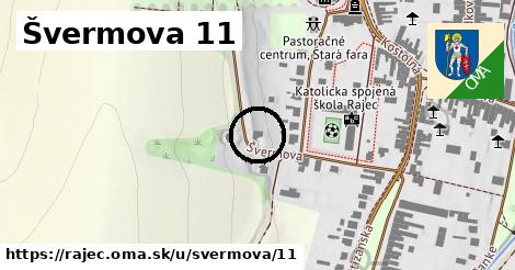 Švermova 11, Rajec