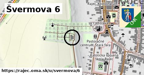 Švermova 6, Rajec