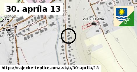 30. apríla 13, Rajecké Teplice