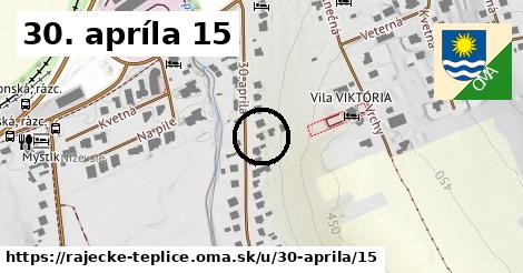 30. apríla 15, Rajecké Teplice