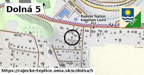 Dolná 5, Rajecké Teplice