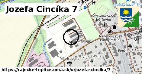 Jozefa Cincíka 7, Rajecké Teplice