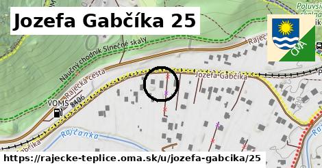 Jozefa Gabčíka 25, Rajecké Teplice
