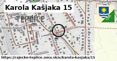 Karola Kašjaka 15, Rajecké Teplice