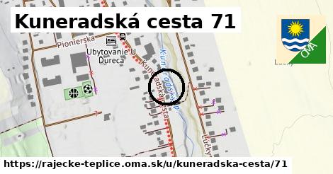 Kuneradská cesta 71, Rajecké Teplice