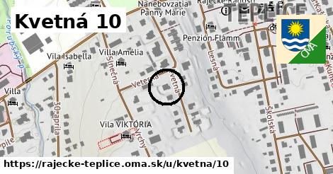 Kvetná 10, Rajecké Teplice