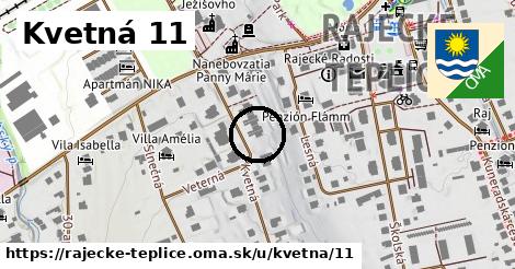 Kvetná 11, Rajecké Teplice