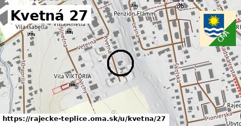 Kvetná 27, Rajecké Teplice