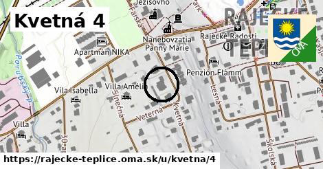 Kvetná 4, Rajecké Teplice