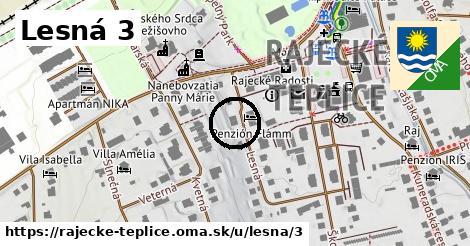 Lesná 3, Rajecké Teplice