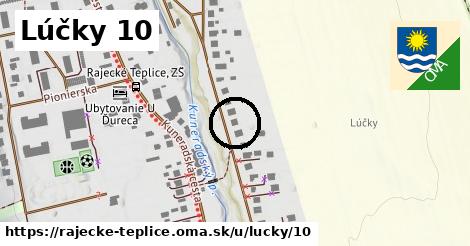 Lúčky 10, Rajecké Teplice