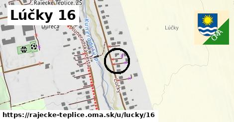 Lúčky 16, Rajecké Teplice